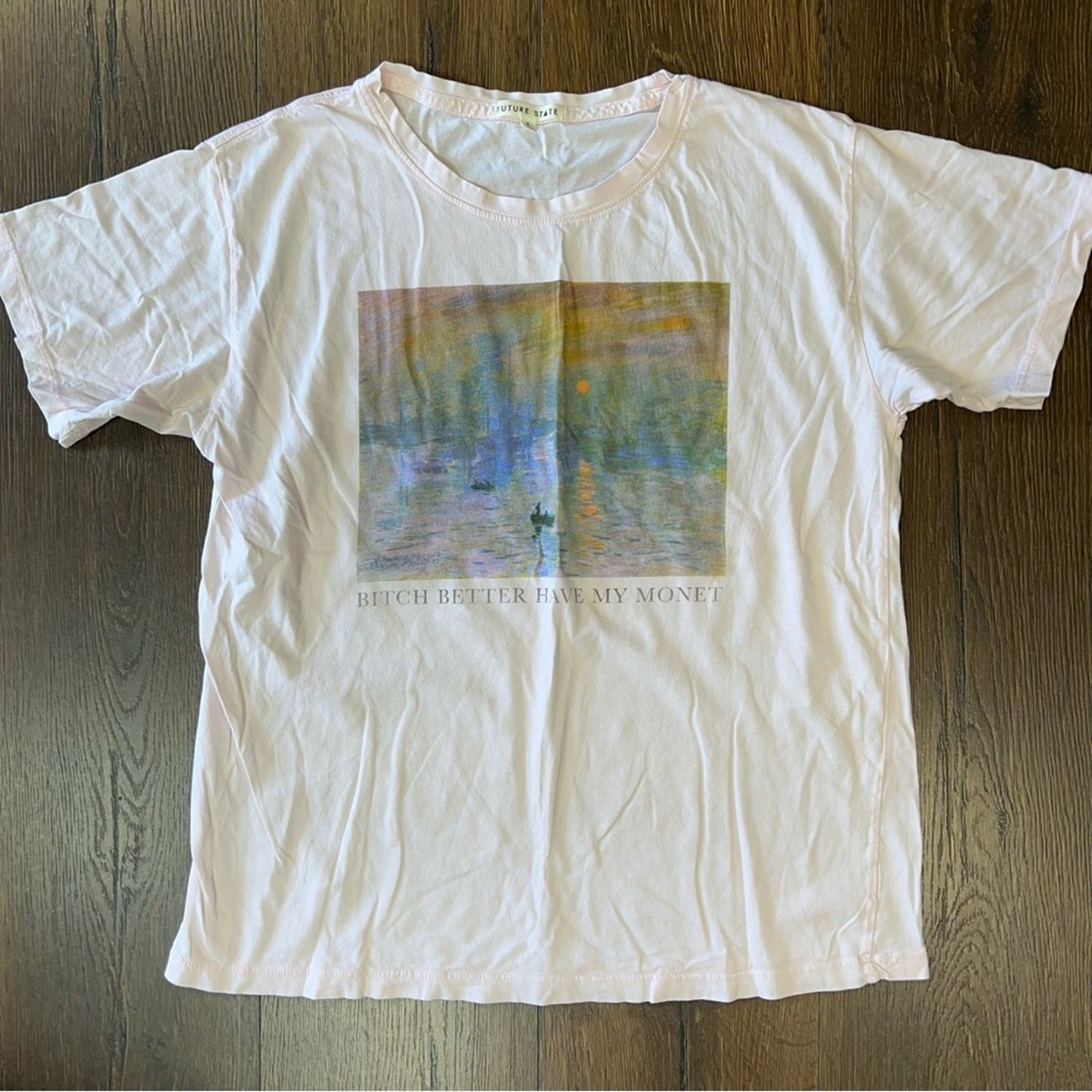 Future state “B**** better have my money” tee SZ SM